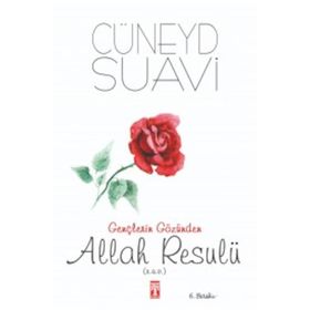 Gençlerin Gözünden Allah Resulü s.a.v. - Cüneyd Suavi
