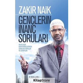 Gençlerin İnanç Soruları - Zakir Naik