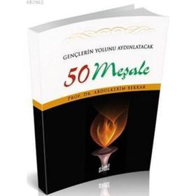 Gençlerin Yolunu Aydınlatacak 50 Meşale - Abdulkerim Bekkar
