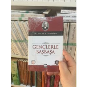 Gençlerle Başbaşa - Ali Fuad Başgil
