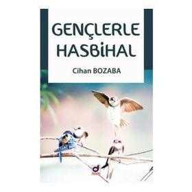 Gençlerle Hasbihal - Cihan Bozaba