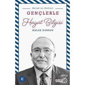 Gençlerle Hayat Bilgisi - Haluk Dursun