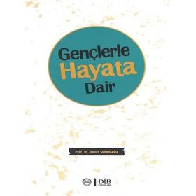 Gençlerle Hayata Dair - Soner Gündüzöz