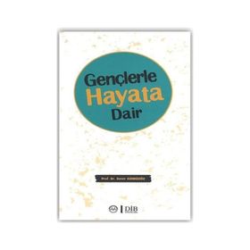 Gençlerle Hayata Dair - Soner Gündüzöz
