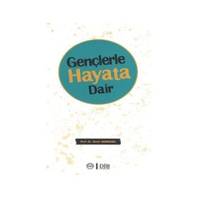 Gençlerle Hayata Dair - Soner Gündüzöz
