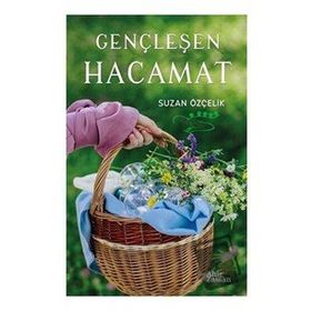 Gençleşen Hacamat - Suzan Özçelik
