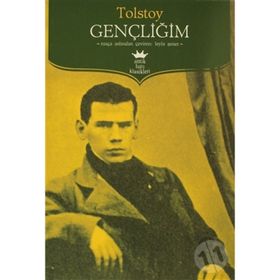 GENÇLİĞİM - LEV NİKOLAYEVİÇ TOLSTOY