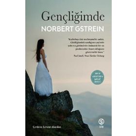 Gençliğimde - Norbert Gstrein