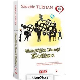 Gençliğin Enerji Kodları - Sadettin Turhan