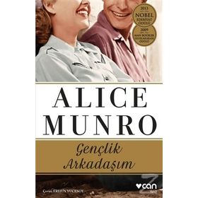 Gençlik Arkadaşım - Alice Munro