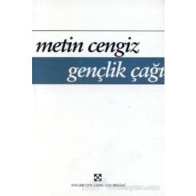 Gençlik Çağı - Metin Cengiz