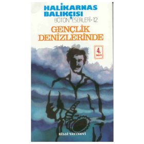GENÇLİK DENIZLERINDE - HALIKARNAS BALIKÇISI