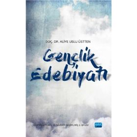 Gençlik Edebiyatı - Aliye Uslu Üstten