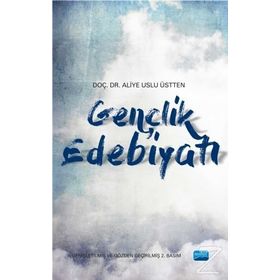 Gençlik Edebiyatı - Aliye Uslu Üstten