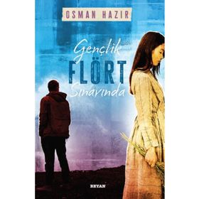 Gençlik Flört Sınavında - Osman Hazır
