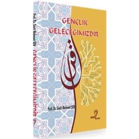 Gençlik Geleceğimizdir - Seyit Mehmet Şen