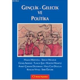 GENÇLİK-GELECEK VE POLITIKA - ANONIM