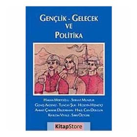 GENÇLİK-GELECEK VE POLITIKA - ANONIM