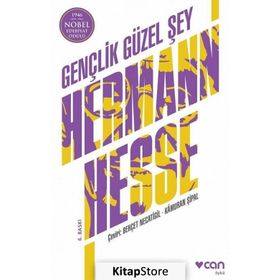 Gençlik Güzel Şey - Hermann Hesse