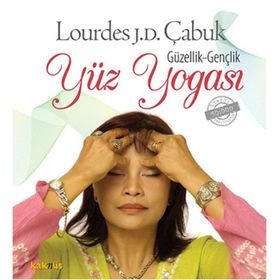 GENÇLİK GÜZELLİK YÜZ YOGASI - LOURDES JULIAN DOPLITO ÇABUK