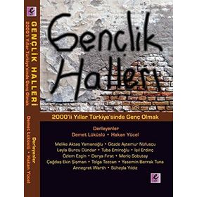 GENÇLIK HALLERI 2000LER TÜRKIYESINDE GENÇ OLMAK - KOLEKTIF