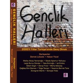 GENÇLIK HALLERI 2000LER TÜRKIYESINDE GENÇ OLMAK - KOLEKTIF