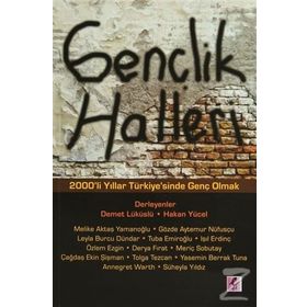 GENÇLIK HALLERI 2000LER TÜRKIYESINDE GENÇ OLMAK - KOLEKTIF