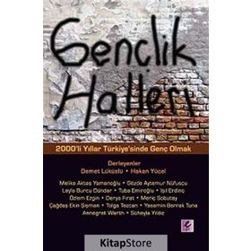 GENÇLIK HALLERI 2000LER TÜRKIYESINDE GENÇ OLMAK - KOLEKTIF