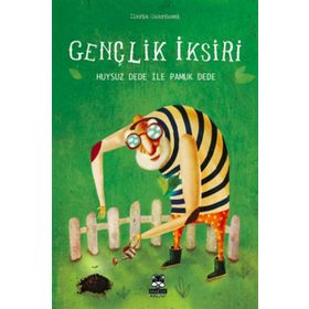 Gençlik İksiri-Huysuz Dede ile Pamuk Dede - Ilaria Guarducci