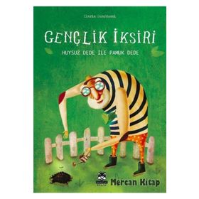 Gençlik İksiri-Huysuz Dede ile Pamuk Dede - Ilaria Guarducci