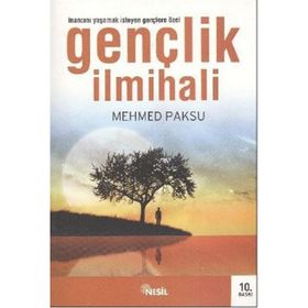 GENÇLİK İLMİHALİ - MEHMED PAKSU