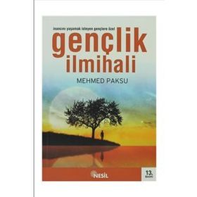 GENÇLİK İLMİHALİ - MEHMED PAKSU