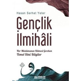 GENÇLİK İLMİHALİ - MEHMED PAKSU