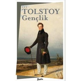 Gençlik - Lev Nikolayeviç Tolstoy
