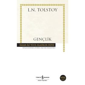 Gençlik - Lev Nikolayeviç Tolstoy