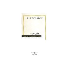 Gençlik - lev nikolayevich tolstoy