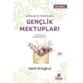GENÇLİK MEKTUPLARI - HALIT ERTUĞRUL