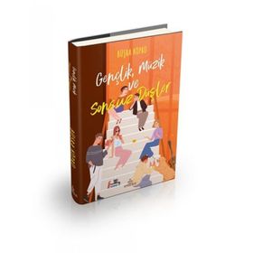 Gençlik Müzik ve Sonsuz Düşler Ciltli Büşra Köprü