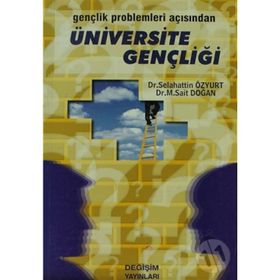 GENÇLİK PROBLEMLERI AÇISINDAN ÜNİVERSİTE GENÇLİĞİ - SELEHATTIN ÖZYURT;MEHMET SAIT DOĞAN