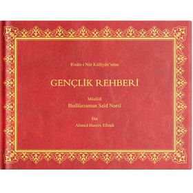 GENÇLİK REHBERI - BEDİÜZZAMAN SAID NURSI
