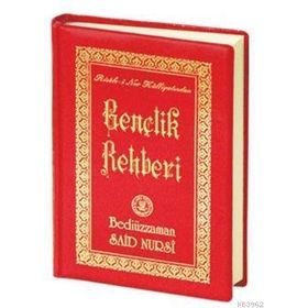 GENÇLİK REHBERI (CEP BOY) - BEDİÜZZAMAN SAID NURSI