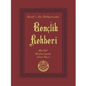 GENÇLİK REHBERI (CEP BOY) - BEDİÜZZAMAN SAID NURSI