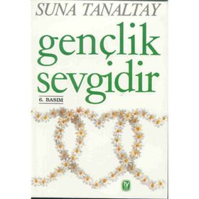 GENÇLİK SEVGIDIR - SUNA TANALTAY