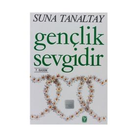 GENÇLİK SEVGIDIR - SUNA TANALTAY