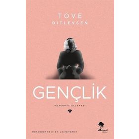 Gençlik - Tove Ditlevsen