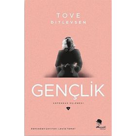 Gençlik - Tove Ditlevsen