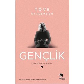 Gençlik - Tove Ditlevsen