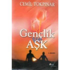GENÇLİK VE AŞK - CEMIL TOKPINAR