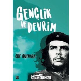 Gençlik Ve Devrim - Ernesto Che Guevara