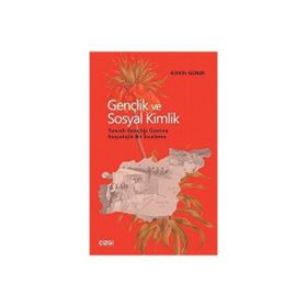Gençlik ve Sosyal Kimlik Berrin Güner Emine Cengiz